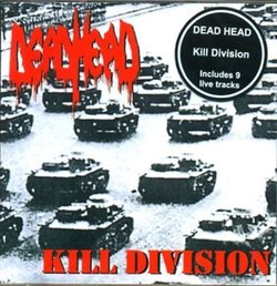 Kill Division by Dead Head (2008-08-12)