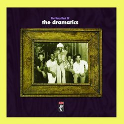 Very Best of the Dramatics