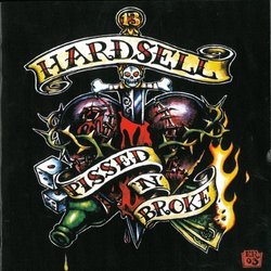 Pissed & Broke by Hardsell