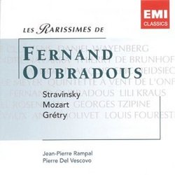 Les Rarissimes de Fernand Oubradous: Stravinsky; Mozart; Grétry