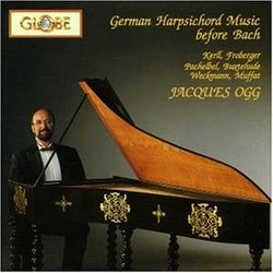 German Harpsichord Music before Bach