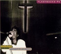 Flashbacks, Vol. 5 - Halleluja 1926-1946: Gospel & Prayers