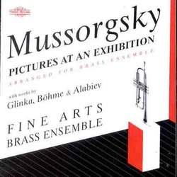 Mussorgsky: Pictures at an Exhibition (Arranged for Brass Ensemble)