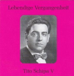 Lebendige Vergangenheit: Tito Schipa, Vol. 5