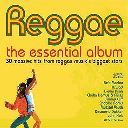 Reggae the Essential Album