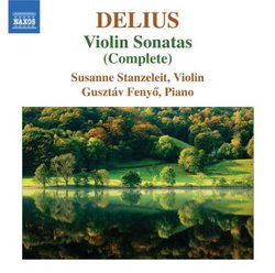 Delius: Complete Violin Sonatas