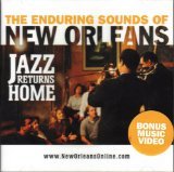 The Enduring Sounds of NEW ORLEANS: Jazz Returns Home