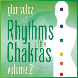Rhythms of the Chakras 2