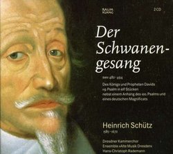 Schütz: Der Schwanengesang