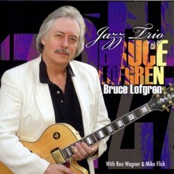 Bruce Lofgren Jazz Trio