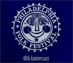 Philadelphia Folk Festival - 40th Anniversary