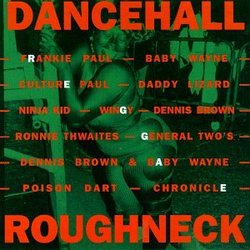 Dancehall Roughneck