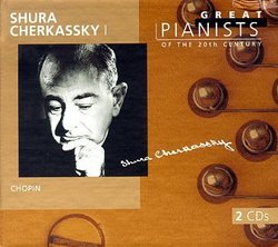 Great Pianists of the 20th Century - Shura Cherkassky Vol. I