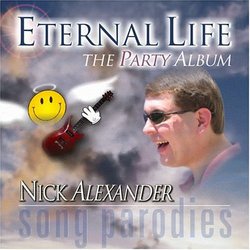 Eternal Life - the Party Album