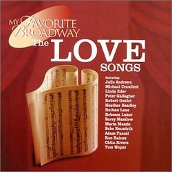 My Favorite Broadway: The Love Songs