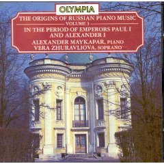 The Origins Of Russian Piano Music, Volume 3: In the Period of Emperors Paul I and Alexander I