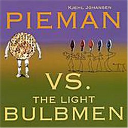Pieman Vs the Lightbulb Men