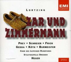 Lortzing - Zar und Zimmermann / Prey · Schreier · Frick · Gedda · Köth - Heger