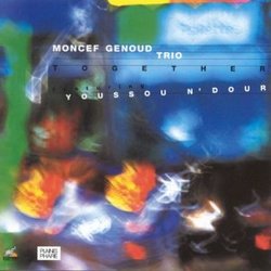 Together: Moncef Genoud Trio Featuring Youssou N'Dour