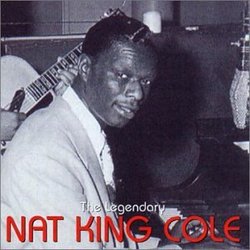 Legendary Nat King Cole