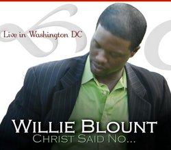 Willie Blount - Live In Washington