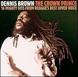 Crown Prince: 16 Mighty Hits from Reggae's Best Lo