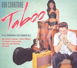 Taboo by Bob Corritore [Music CD]
