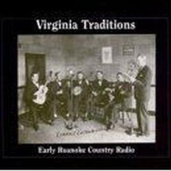 Virginia Traditions: Early Roanoke Country