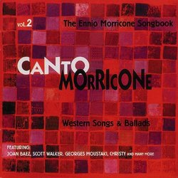 Ennio Morricone Songbook, Vol. 2: Western Songs & Ballads