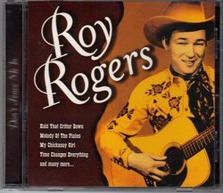 Roy Rogers Don't Fence Me In