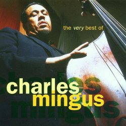 Very Best of Charles Mingus