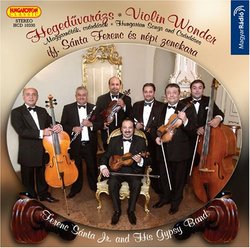 Violin Wonder: Hungarian Songs and Csardas