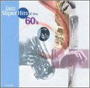 Jazz Super Hits of 60s