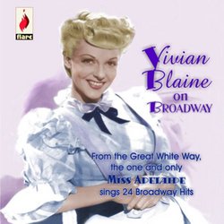 Vivian Blaine on Broadway