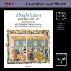 A Song for Francesca: Music in Italy, 1330-1430