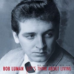 Let's Think About Living - His Recordings 1955-1967