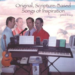 Original Scripture-Based Songs of Inspiration