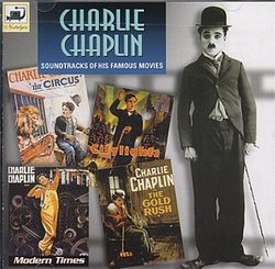 Charlie Chaplin: Soundtracks from his Favorite Movies