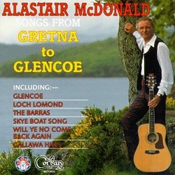 Songs From Gretna to Glencoe