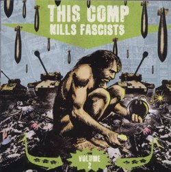 This Comp Kills Fascists 2