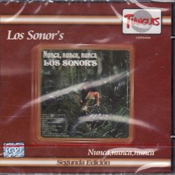 Los Sonor's "Nunca, Nunca, Nunca"