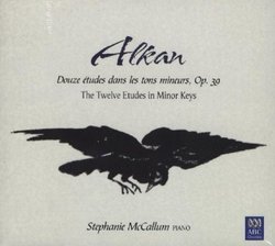 Alkan: 12 Etudes in the Minor Keys Op 39