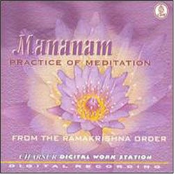 Mananam: Practice of Meditation
