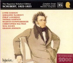 The Hyperion Schubert Edition 35 - Schubert, 1822-1825 / Dawson, McGreevy, Langridge, Hampson, Koningsberger, Maltman, Davies, G. Johnson