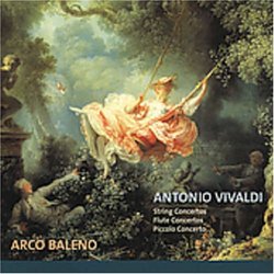 Antonio Vivaldi: String Concertos / Flute Concertos / Piccolo Concerto