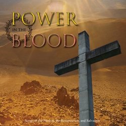 Power in the Blood: Songs of the Passion