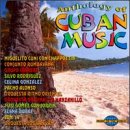 Anthology of Cuban Music