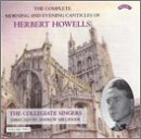 The Complete Morning and Evening Canticles of Herbert Howells, Vol. 2