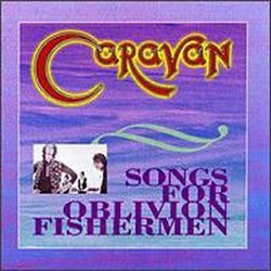 Songs for Oblivion Fishermen