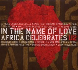 In The Name Of Love Africa Celebrates U2